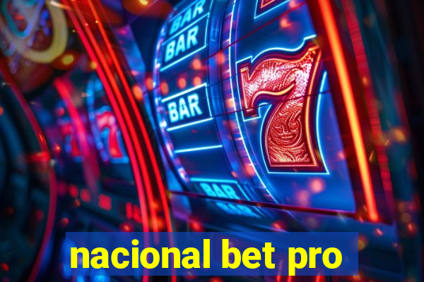 nacional bet pro